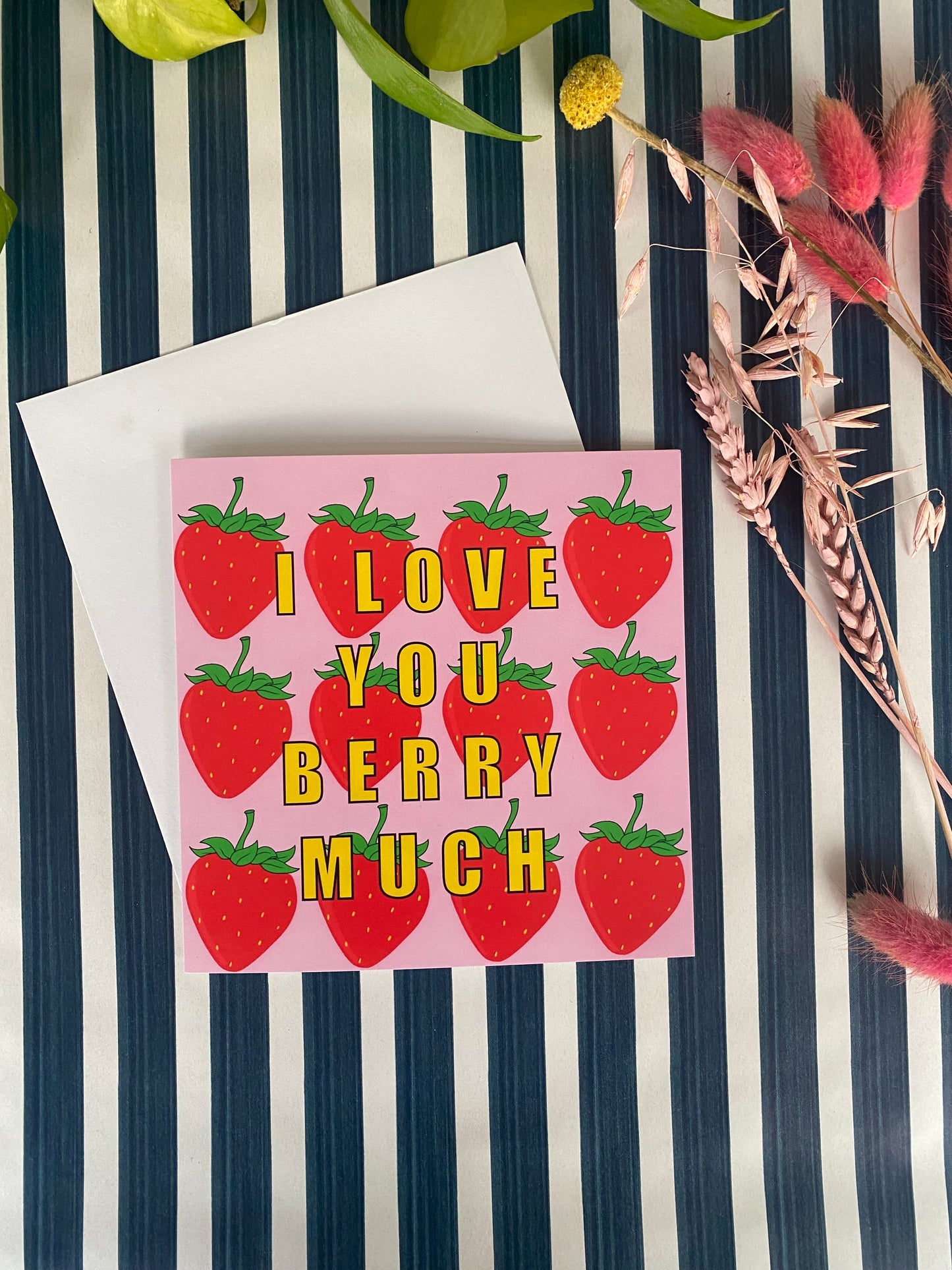 I Love You Berry Much Greeting Card