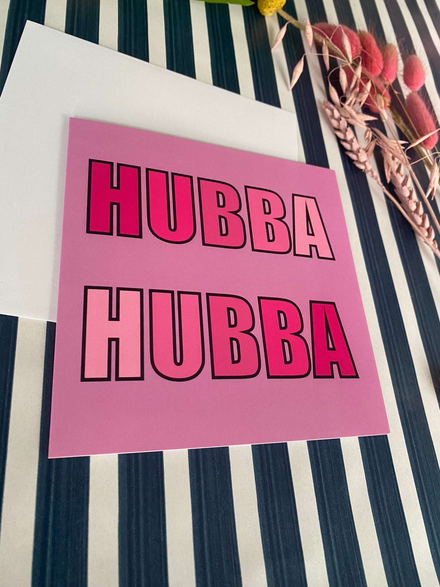 HUBBA HUBBA Greeting Card